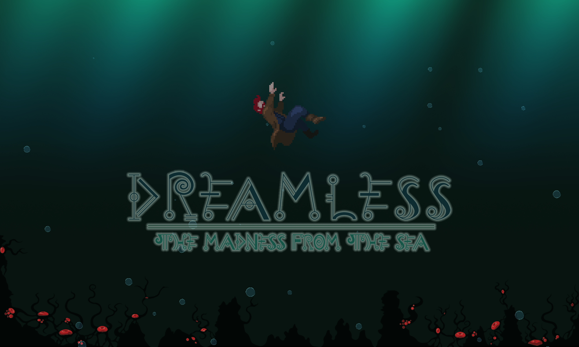 DREAMLESS: The Madness from the Sea